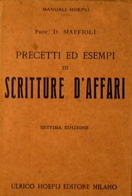 Precetti ed esempi di scritture d'affari per uso delle scuole …