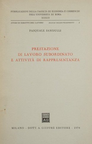 Prestazione di lavoro subordinato e attività di rappresentanza