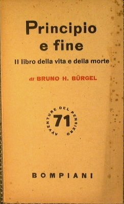 Principio e fine. Il libro della vita e della morte.