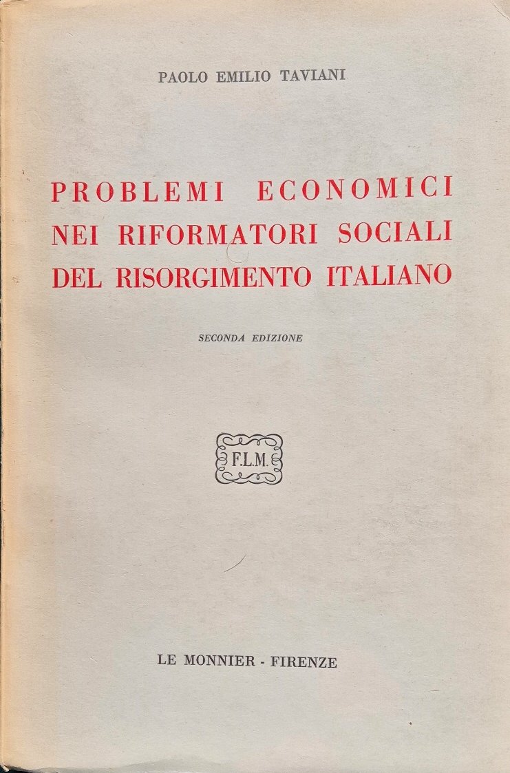Problemi economici nei riformatori sociali del Risorgimento italiano