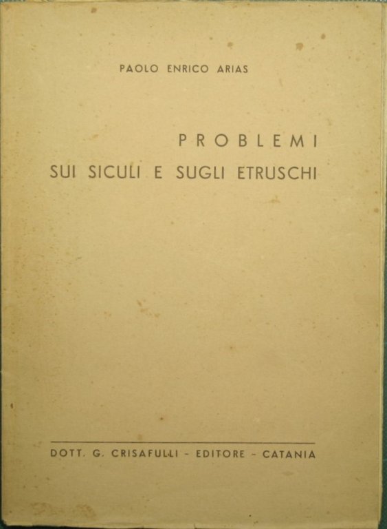 Problemi sui siculi e sugli etruschi