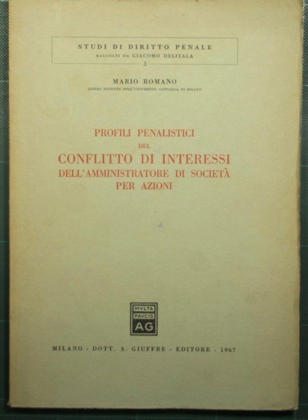 Profili penalistici del conflitto di interessi dell'amministratore di società per …