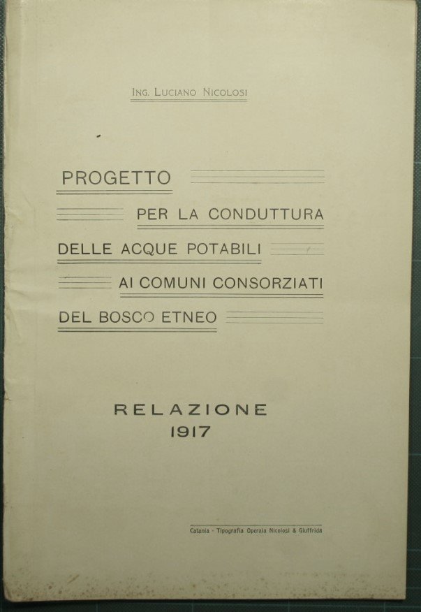 Progetto per la conduttura delle acque potabili ai comuni consorziati …