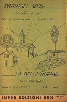 Promessi sposi ( stornellata ) - La bella mugnaia ( …