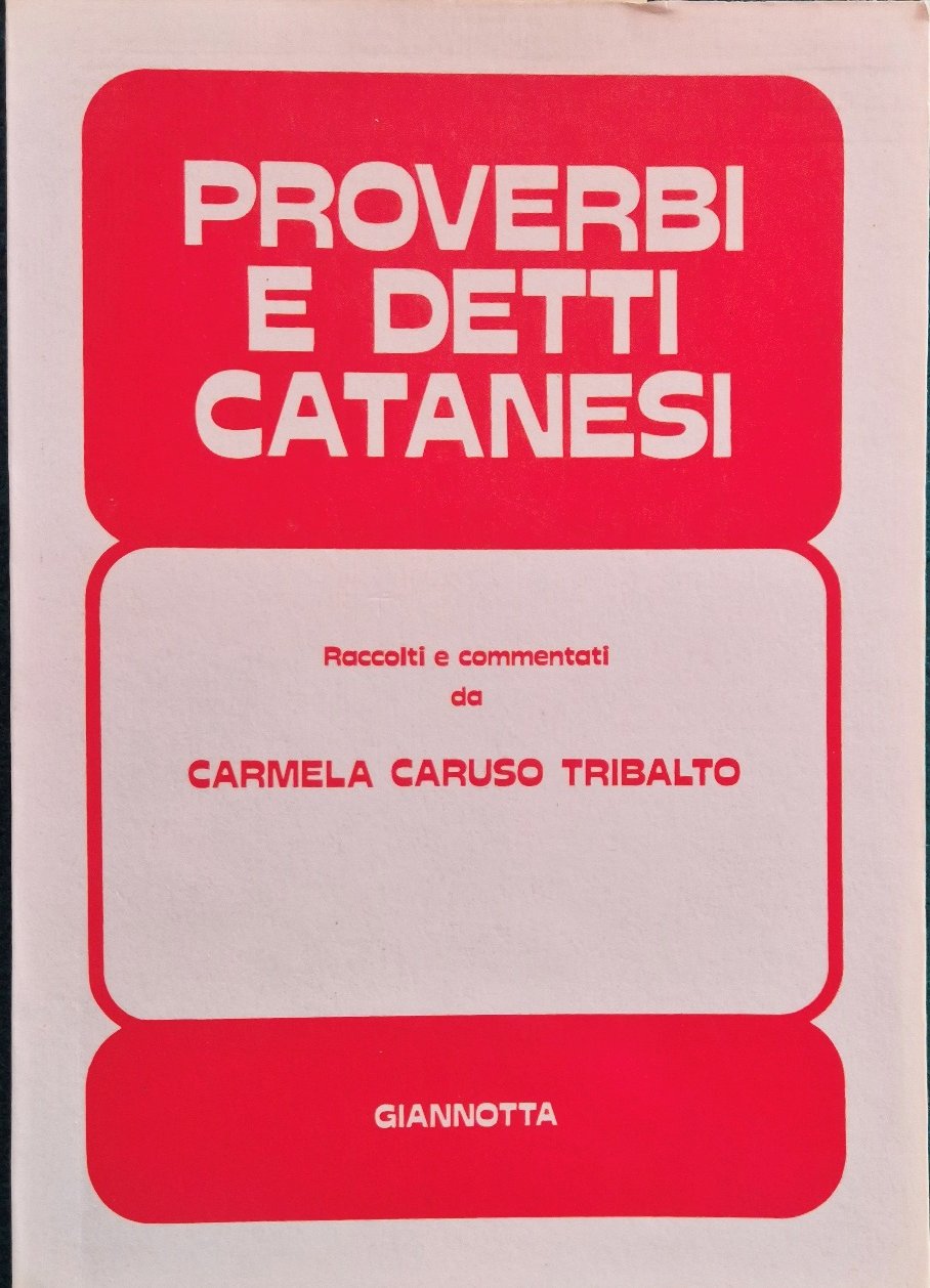 Proverbi e detti catanesi