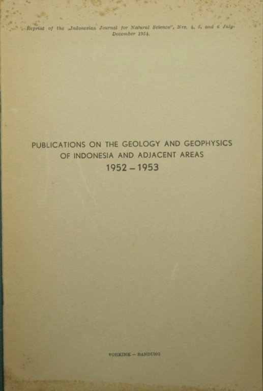 Publications on the geology and geophysics of Indonesia and ajacent …