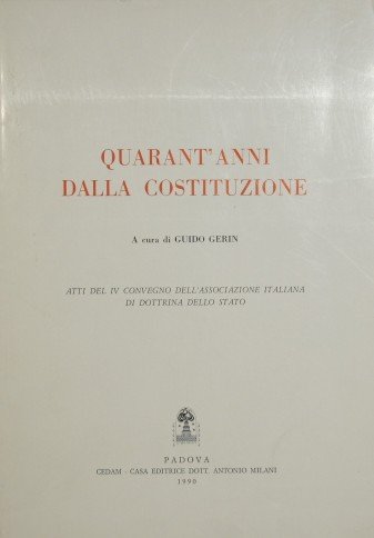 Quarant'anni dalla Costituzione