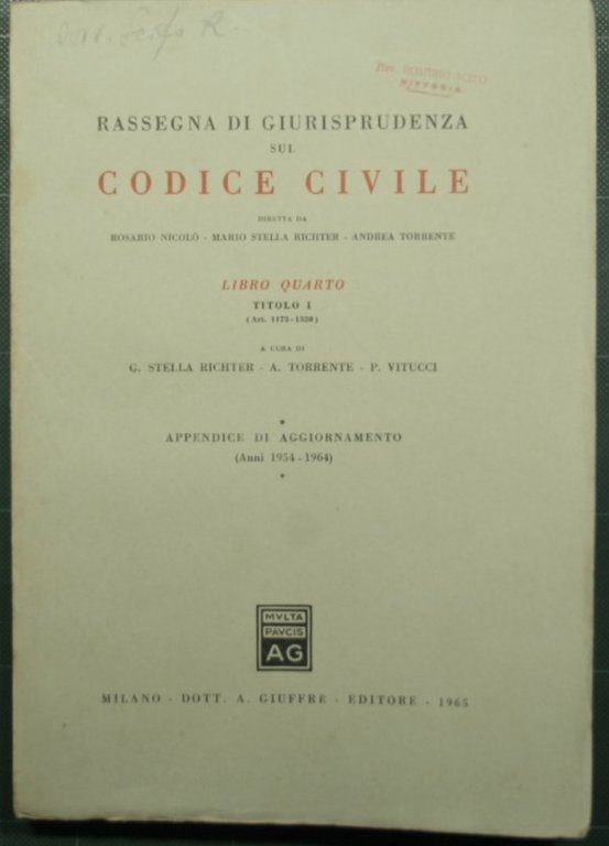 Rassegna di giurisprudenza sul Codice Civile - Libro IV - …