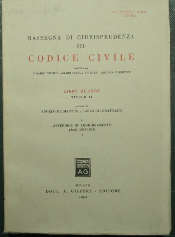 Rassegna di giurisprudenza sul Codice Civile - Libro IV - …