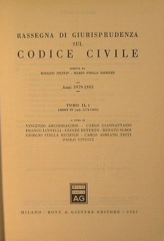 Rassegna di Giurisprudenza sul Codice Civile.Anni 1979-1983.Tomo I I ,1 …