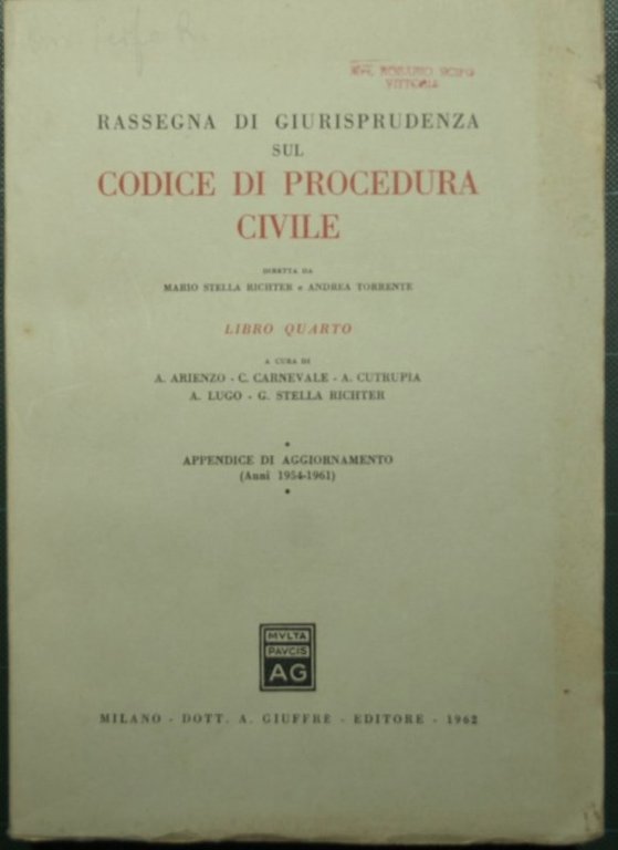 Rassegna di giurisprudenza sul Codice di Procedura Civile - Libro …