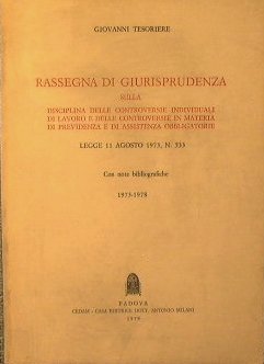 Rassegna di Giurisprudenza sulla disciplina delle controversie individuali di lavoro …