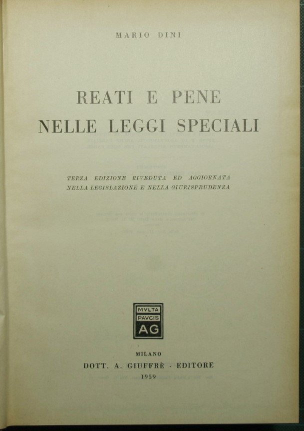 Reati e pene nelle leggi speciali