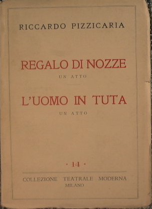 Regalo di nozze - L'uomo in tuta