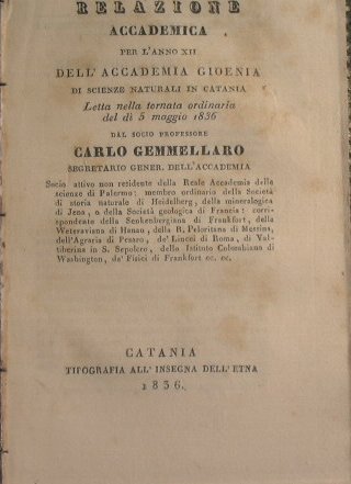 Relazione accademica per l'anno VIII dell'Accademia Gioenia, letta nella seduta …