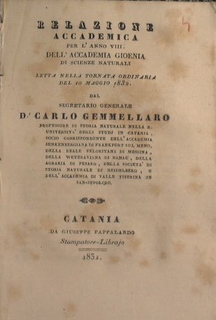 Relazione accademica per l'anno XII dell'Accademia Gioenia, letta nella seduta …