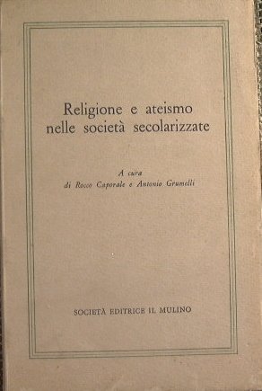 Religione e ateismo nelle società secolarizzate