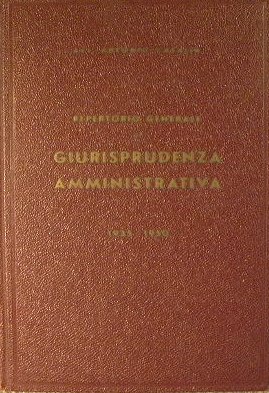 Repertorio generale di giurisprudenza amministrativa