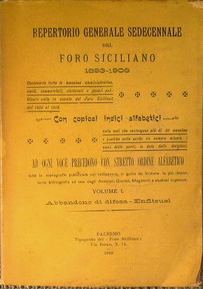 Repertorio generale sedecennale del foro siciliano (Vol I)