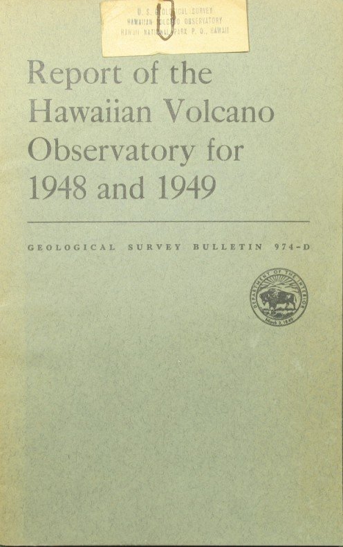 Report of the Hawaiian Volcano Observatory for 1948 and 1949