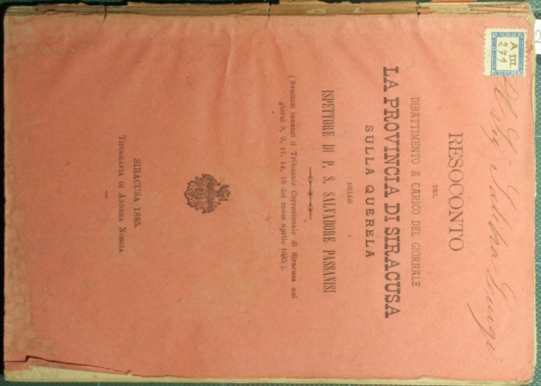 Resoconto del dibattimento a carico del giornale La provincia di …