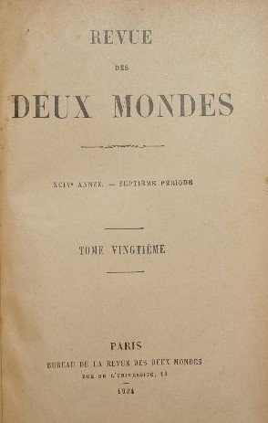 Revue des deux mondes. Vol. XX - Mars-Avril