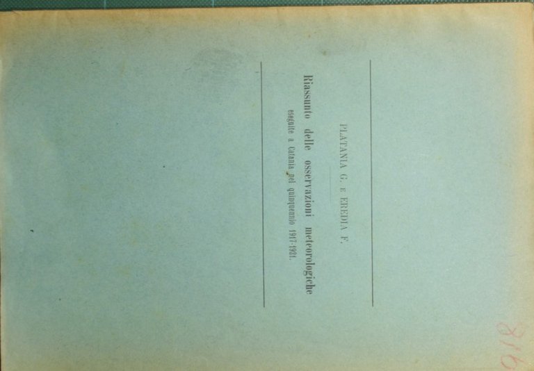 Riassunto delle osservazioni meteorologiche eseguite a Catania nel quinquennio 1917-1921