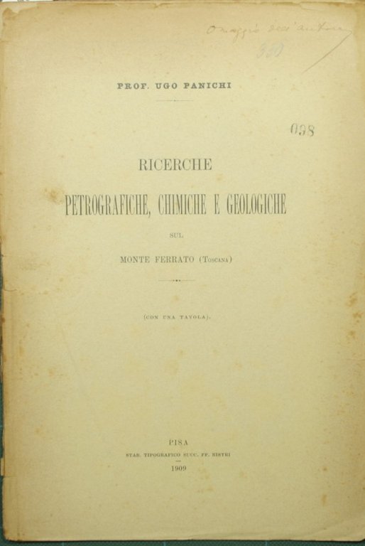 Ricerche petrografiche, chimiche e geologiche sul Monte Ferrato (Toscana)