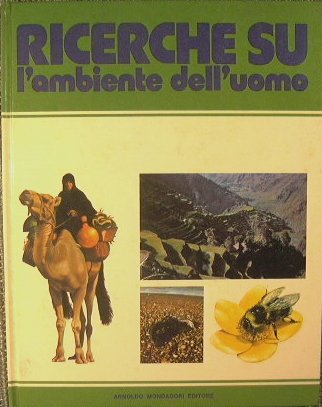 Ricerche su l'ambiente dell'uomo