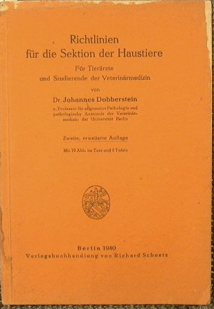 Richtlinien fur die Sektion der Haustiere