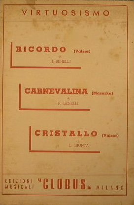 Ricordo ( valzer ) - Carnevalina ( mazurka ) - …