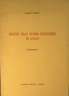 Riflessi dello scisma d'occidente in Sicilia