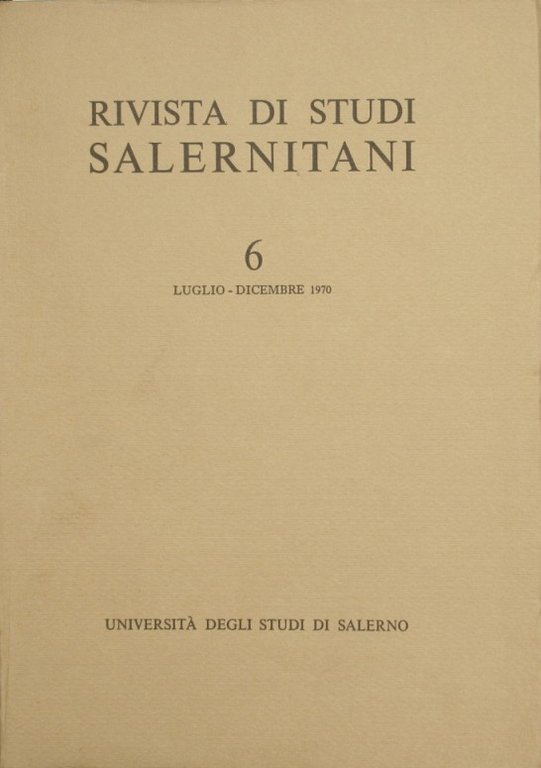 Rivista di Studi Salernitani. Anno III - N. 6