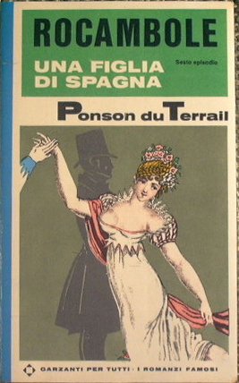 Rocambole. Una figlia di Spagna | Immagine principale