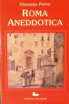 Roma aneddotica. | Immagine Gallery 2