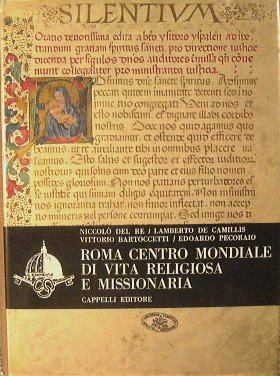 Roma centro mondiale di vita religiosa e missionaria
