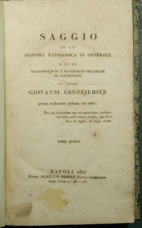 Saggio su la notomia patologica in generale e su le …