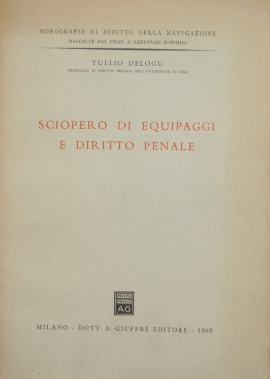 Sciopero di equipaggi e diritto penale