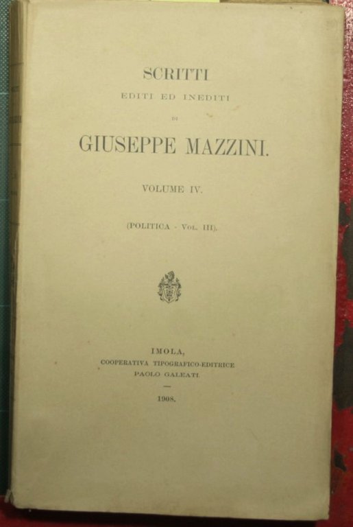 Scritti politici editi ed inediti - Vol. III