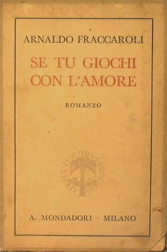 Se tu giochi con l'amore | Immagine Gallery 2