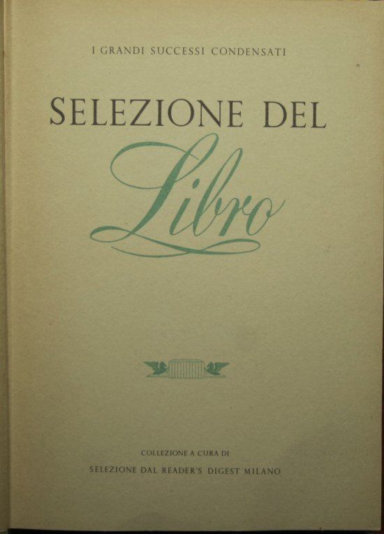 Selezione del libro - I Grandi successi condensati