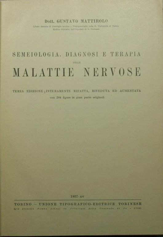 Semeiologia, diagnosi e terapia delle malattie nervose