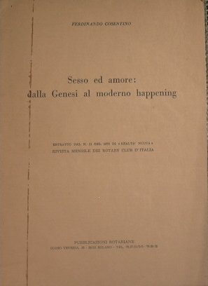 Sesso ed amore: dalla Genesi al moderno happening