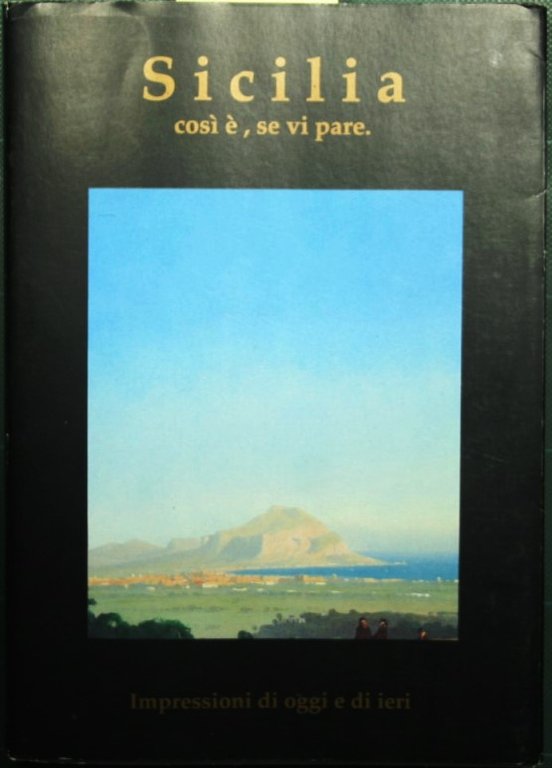 Sicilia - Così è, se vi pare