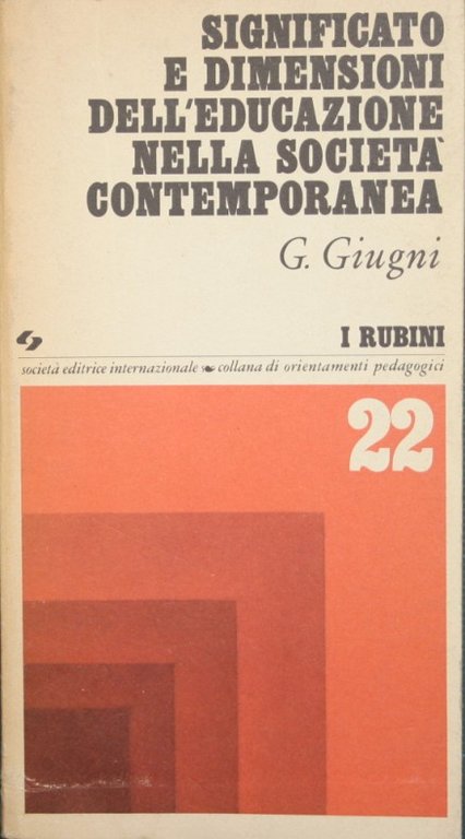 Significato e dimensioni dell'educazione nella società contemporanea