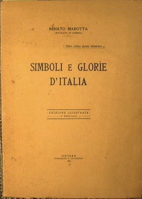 Simboli e glorie d' Italia