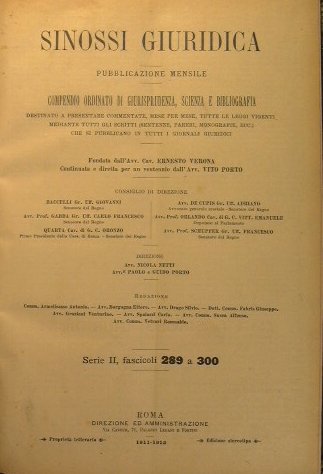 Sinossi Giuridica.Compendio ordinato di Giurisprudenza,Scienza e Bibliografia.Serie I I ,fascicoli …