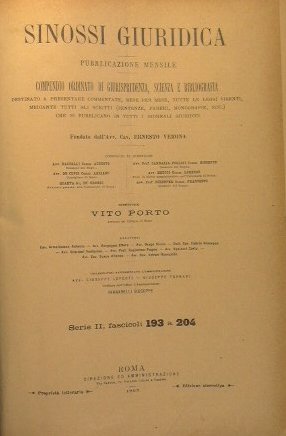 Sinossi Giuridica.Pubblicazione mensile.Compendio ordinato di Giurisprudenza,Scienza e Bibliografia.Serie I I,fascicoli …