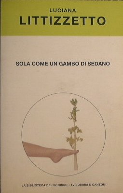 Sola come un gambo di sedano