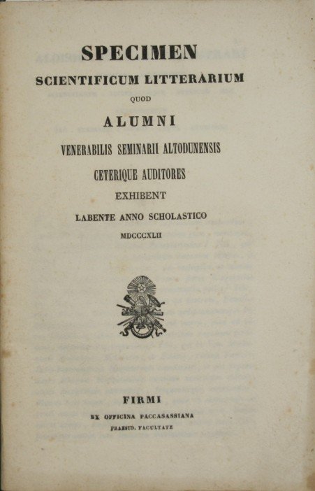 Specimen scientificum litterarium quod alumni Venerabilis seminarii altodunensis ceterique auditores …